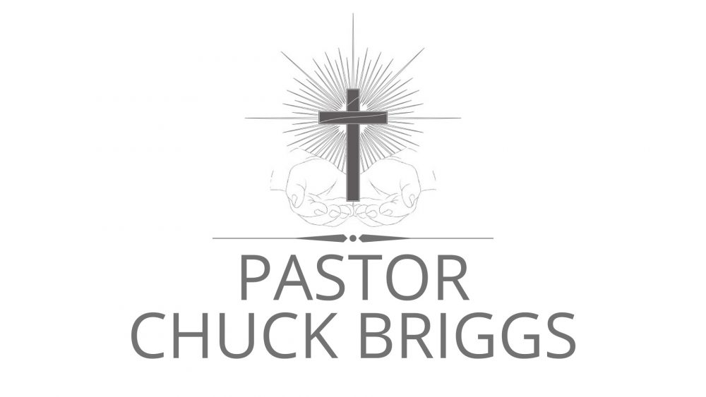 Pastor Chuck Briggs